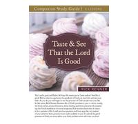 Rick Renner Taste and See That the Lord Is Good Study Guide (Tascabile)