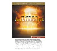 Rick Renner The Coming of the Antichrist Study Guide (Tascabile)