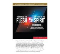 Rick Renner The Work of the Flesh vs. The Fruit of the Spirit (Tascabile)