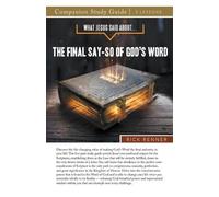 Rick Renner What Jesus Said About...The Final Say-So of God's Word S (Tascabile)