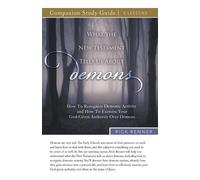 Rick Renner What the New Testament Tells Us About Demons Study Guide (Tascabile)