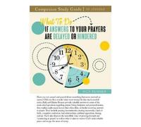 Rick Renner What To Do if Answers to Your Prayers Are Delayed or Hin (Tascabile)