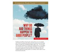 Rick Renner Why Do Bad Things Happen to Good People? Study Guide (Tascabile)