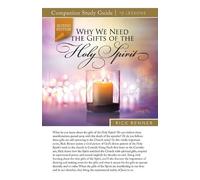 Rick Renner Why We Need the Gifts of the Holy Spirit Study Guide (Tascabile)