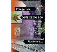 Rick Richardson Evangelism Outside the Box: New Ways to Help People (Tascabile)