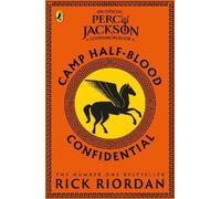Rick Riordan Camp Half-Blood Confidential (Percy Jackson and the Oly (Tascabile)