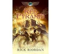 Rick Riordan Kane Chronicles, The, Book One: Red Pyramid, The (Copertina rigida)