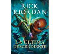 Rick Riordan La última descendiente / Daughter of the Deep (Copertina rigida)