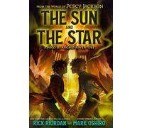 Rick Riordan Ma From the World of Percy Jackson: The Sun and (Copertina rigida)