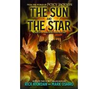 Rick Riordan Ma From the World of Percy Jackson: The Sun and (Copertina rigida)