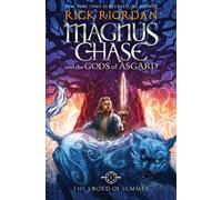 Rick Riordan Magnus Chase and the Gods of Asgard, Book 1: Swo (Copertina rigida)