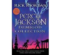 Percy Jackson Demigod Collection: The Lightening Thief / the Lost Hero / the Hidden Oracle - 3 Books in One
