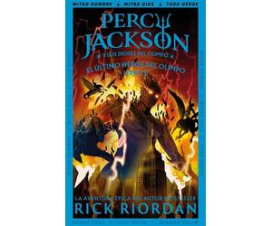 Rick Riordan Sa El último héroe del Olimpo (Percy Jackson y los dios (Tascabile)