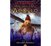 Rick Riordan The Dark Prophecy (Copertina rigida) Trials of Apollo