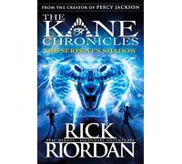 Rick Riordan The Serpent's Shadow (The Kane Chronicles Book 3) (Tascabile)