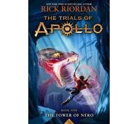 Rick Riordan The Tower of Nero-Trials of Apollo, The Book Fiv (Copertina rigida)