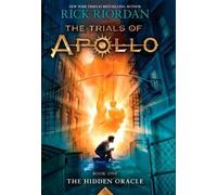 Rick Riordan The Trials of Apollo, Book One: The Hidden Oracl (Copertina rigida)