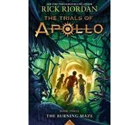 Rick Riordan The Trials of Apollo: The Burning Maze (Copertina rigida)