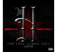 Rick Ross & Birdman - The Lost Album, Vol.1
