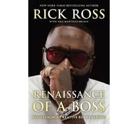 Rick Ross Renaissance of a Boss (Copertina rigida)