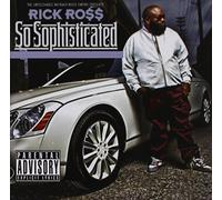 Rick Ross - So Sophisticated