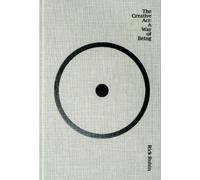 The Creative ACT: A Way of Being by Rubin, Rick
