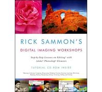 Rick Sammon Rick Sammon's Digital Imaging Workshops (Tascabile)