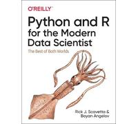 Rick Scavetta Python and R for the Modern Data Scientist (Tascabile)