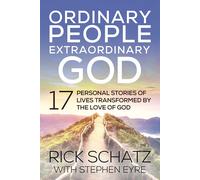 Rick Schatz Stephen Eyre Ordinary People Extraordinary God (Tascabile)