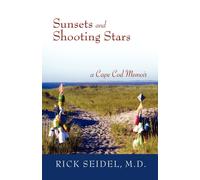 Rick Seidel Sunsets and Shooting Stars (Tascabile)
