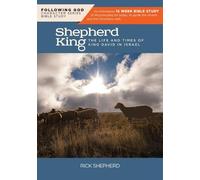 Rick Shepherd Shepherd King (Tascabile) Following God Character