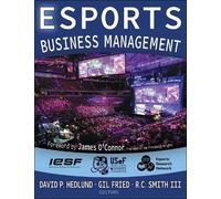 Rick Smith Esports Business Management (Tascabile)