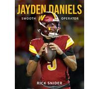 Rick Snider Jayden Daniels (Tascabile)