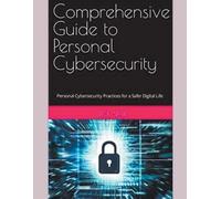 Rick Spair Comprehensive Guide to Personal Cybersecurity (Tascabile)