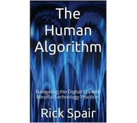Rick Spair The Human Algorithm (Tascabile)