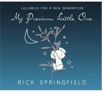 Rick Springfield - My Precious Little One