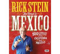 Rick Stein Rick Stein: The Road to Mexico (Copertina rigida)