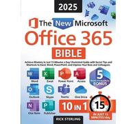 Rick Sterling The New Microsoft Office 365 Bible (Tascabile)