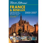 Rick Steves' 2000-2007 France and Benelux [Lingua Inglese]