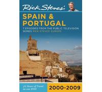 Rick Steves' 2000-2009 Spain and Portugal [Lingua Inglese]