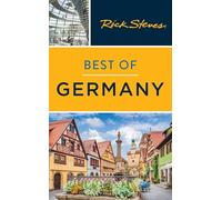 Rick Steves Best of Germany: With Salzburg
