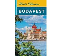 Rick Steves Cameron Hewitt Rick Steves Budapest (Seventh Edition) (Tascabile)