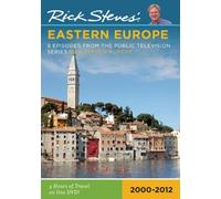 Rick Steves' Eastern Europe: 2000-2012 [Lingua Inglese]