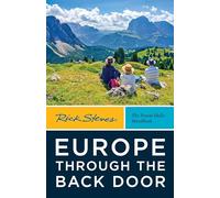 Rick Steves Europe Through the Back Door (Forty-first Edition)