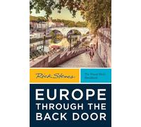 Rick Steves Europe Through the Back Door: The Travel Skills Handbook