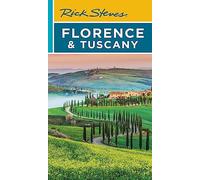 Rick Steves Florence & Tuscany (Nineteenth Edition) - Steves Rick, Openshaw Gene
