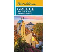 Gene Openshaw Rick Ste Rick Steves Greece: Athens & the Peloponnese (Tascabile)