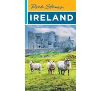 Rick Steves Ireland (Twenty-Second Edition) by Patrick O'Connor