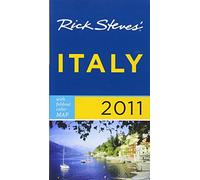 Rick Steves' Italy 2011: 1056 [Lingua Inglese]