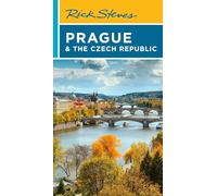 Rick Steves Prague & the Czech Republic (Thirteenth Edition)